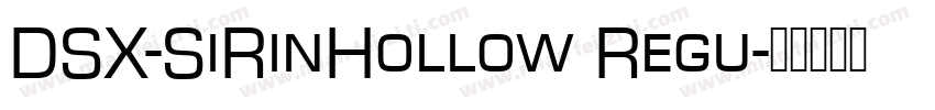 DSX-SiRinHollow Regu字体转换